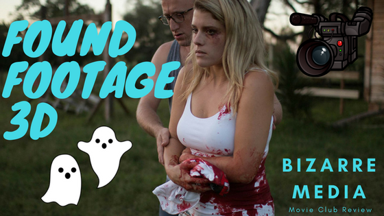 Found Footage 3D